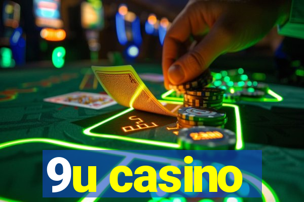 9u casino